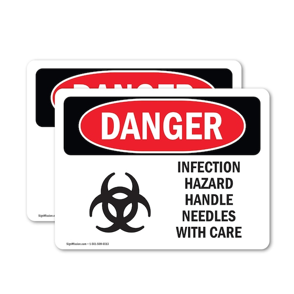 Signmission Infection Hazard Handle Needles With Care Danger Sign, Vinyl Decal, 10in W x 7in L, 2PK OS-2PACK-DS-D-710-L-1373 - main
